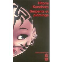 Serpents Et Piercings