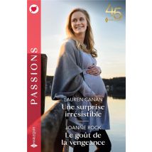 Une Surprise Irrésistible - Le Goût De La Vengeance