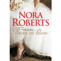 Quatre Saisons De Fiancailles Tome 1 - Rêves En Blanc