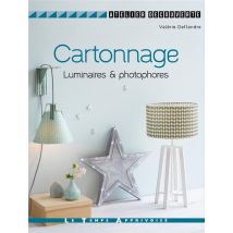 Cartonnage Luminaires & Photophores