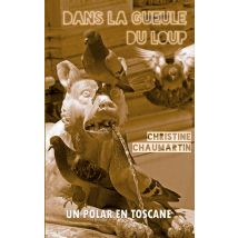 Dans La Gueule Du Loup