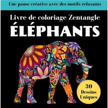 Éléphant Zentangle : Livre De Coloriages Anti-stress Pour Adultes