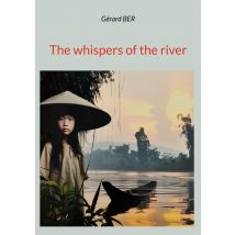 The Whispers Of The River