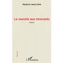 Le Marche Aux Innocents