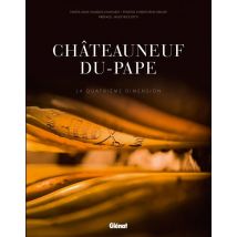 Châteauneuf-du-pape - La Quatrième Dimension