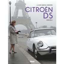 La Citroën Ds : La Plus Belle Voiture Du Monde