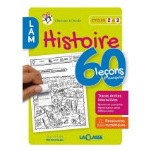 60 Lecons A Manipuler En Histoire Cycle 2 Et 3 (livre + Ressources Numériques)