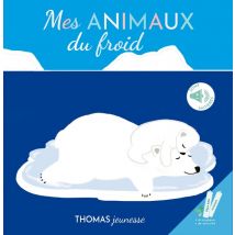 Les Bebes Sonores : Mes Animaux Du Froid