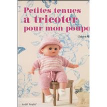 Petites Tenues A Tricoter Pour Mon Poupon