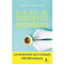 La Vie Rêvée Des Chaussettes Orphelines