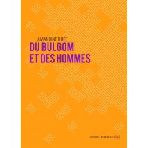 Du Bulgom Et Des Hommes