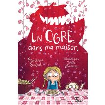 Un Ogre Dans Ma Maison