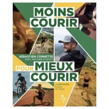 Moins Courir Pour Mieux Courir