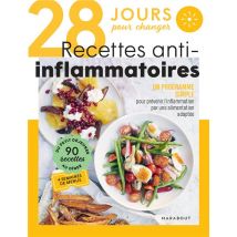 28 Jours Pour Changer : Recettes Anti-inflammatoires