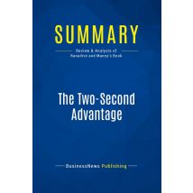Summary: The Two-second Advantage : Review And Analysis Of Ranadive And Maney's Book