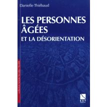 Les Personnes Agees Et La Desorientation
