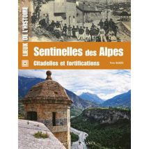Les Citadelles Et Fortifications Des Alpes