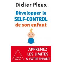 Développer Le Self-control De Son Enfant