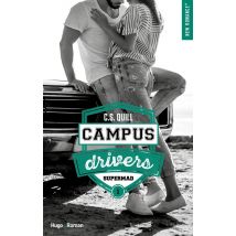 Campus Drivers Tome 1 : Supermad