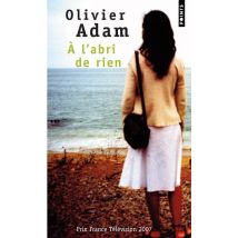 À L'Abri De Rien