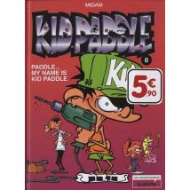 Kid Paddle Tome 8 : Paddle... My Name Is Kid Paddle