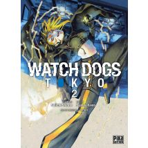 Watch Dogs Tokyo Tome 2
