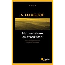 Nuit Sans Lune Au Waziristan