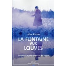 La Fontaine Aux Louves