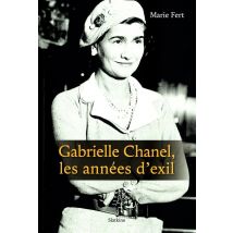Gabrielle Chanel, Les Annees D'Exil