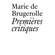 Premières Critiques
