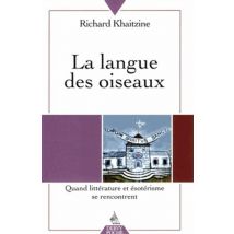 La Langue Des Oiseaux