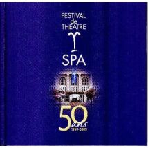 Festival De Théâtre De Spa - 50 Ans, 1959-2009