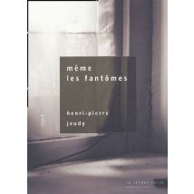 Même Les Fantômes