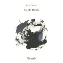 Ce Qui Reste
