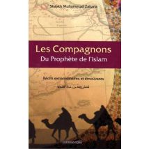 Les Compagnons Du Prophète De L'Islam