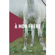 À Mon Frère