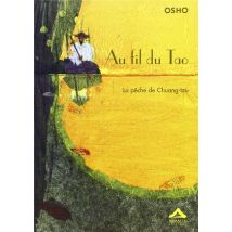 Au Fil Du Tao - La Pêche De Chuang-tzu