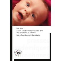 Suivi Cardio-respiratoire Des Nourrissons À Risque