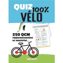 Quiz 100% Vélo : 250 Qcm : Réglementation Et Matériel...