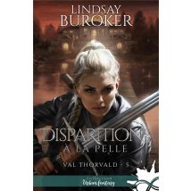 Val Thorvald Tome 5 : Disparitions À La Pelle