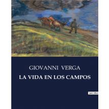 La Vida En Los Campos