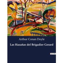 Las Hazanas Del Brigadier Gerard