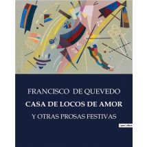 Casa De Locos De Amor