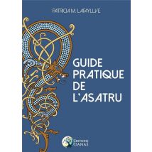 Guide Pratique De L'Asatru