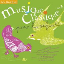 Musique Classique Pour Les Enfants - Les Oiseaux Vol 3