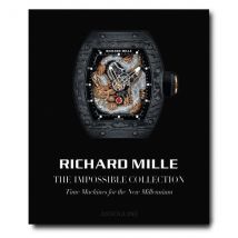 Richard Mille: The Impossible Collection: Time Machines For The New Millennium