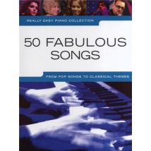 Really Easy Piano Collection: 50 Fabulous Songs Piano