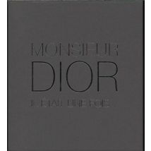 Monsieur Dior - Il Était Une Fois...