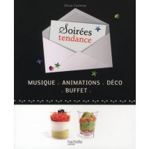 Soirées Tendance - Musique - Animations - Déco - Buffet