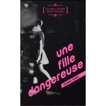 Une Fille Dangereuse